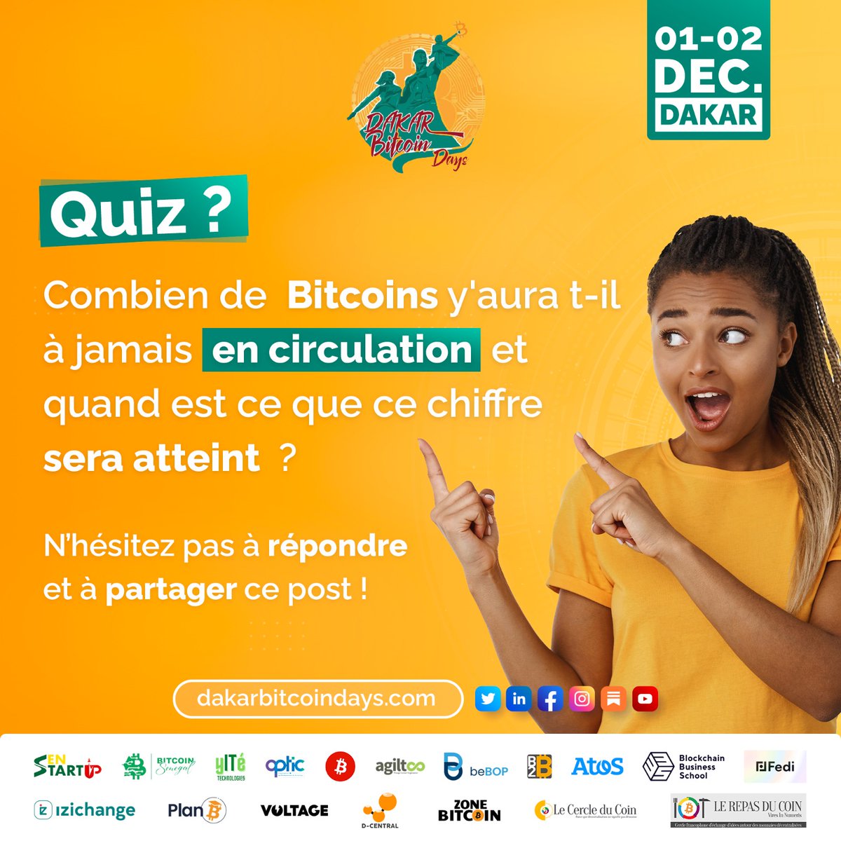 dakarbtcdays's tweet photo. 🔥 Quizz Bitcoin ! 🔥
Participez à notre quizz exclusif, et vous pourriez gagner des tickets GRATUITS pour le Dakar Bitcoin Days! 🚀
Conditions
Répondez correctement, partagez ce post, et taguer 2 amis. 🎁
Jeu organisé en collaboration avec #ZoneBitcoin.
#QuizzBitcoin https://t.co/gVCQNw6k6X
