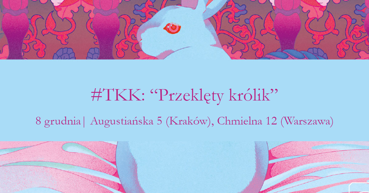 Równo za dwa tygodnie zapraszamy na ostatni w tym roku Tajfunowy Klub Książkowy, a w Krakowie będzie to dodatkowo imprezka z okazji naszych 2 urodzin 🐇 wpadajcie do obu księgarń pogadać o "Przeklętym króliku" Bory Chung (tłum. Marta Niewiadomska)