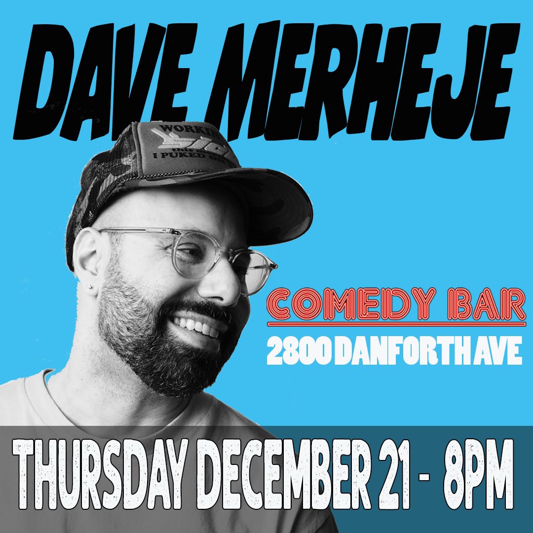 Juno award winning comedian @DaveMerheje headlines <a href="/comedybar/">COMEDY BAR</a> on the Danforth Thursday December 21st.

Tickets available here:
comedybar.ca/shows/dave-mer…