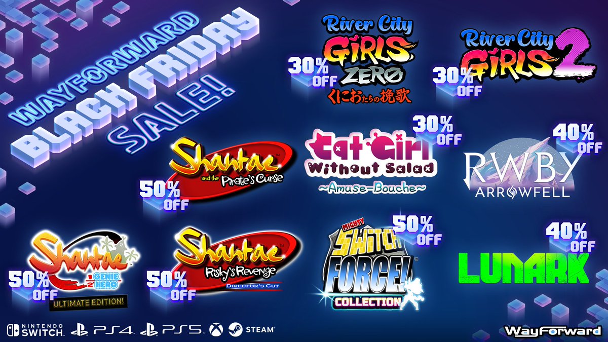 WayForward Black Friday savings are here! Get up to 50% off on titles like the Shantae series, River City Girls 2, River City Girls Zero, LUNARK, RWBY: Arrowfell, Mighty Switch Force Collection, and Cat Girl Without Salad: Amuse-Bouche! (Discount availability varies by platform.)