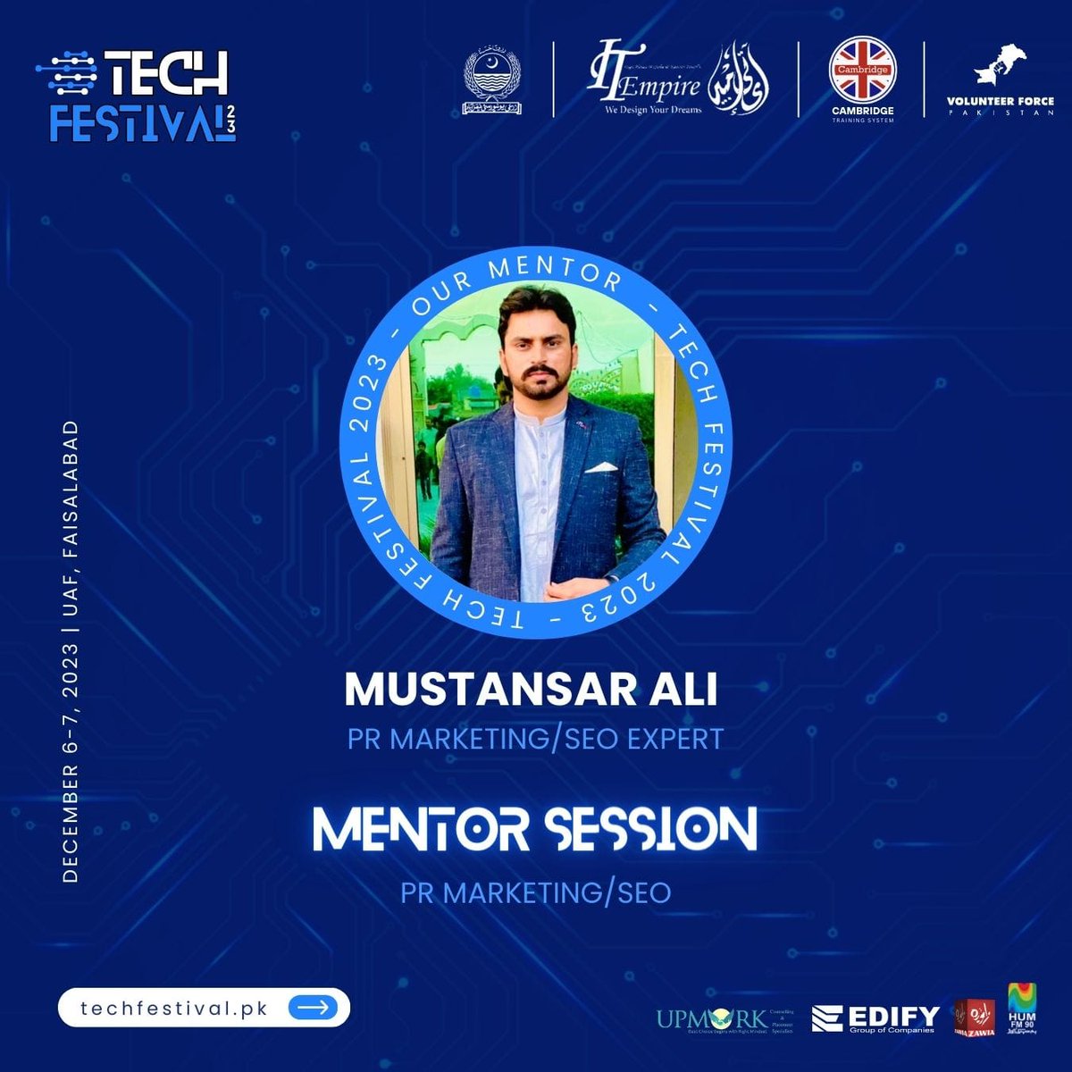 vforcepak's tweet photo. Meet 𝐌𝐫. 𝐌𝐮𝐬𝐭𝐚𝐧𝐬𝐚𝐫 𝐀𝐥𝐢, featured as a 𝐌𝐞𝐧𝐭𝐨𝐫 at #TechFestival. In his 1-to-1 Mentor Session, he is set to polish the skills of youth on topics, "𝐏𝐑 𝐌𝐚𝐫𝐤𝐞𝐭𝐢𝐧�� &amp; 𝐒𝐞𝐚𝐫𝐜𝐡 𝐄𝐧𝐠𝐢𝐧𝐞 𝐎𝐩𝐭𝐢𝐦𝐢𝐳𝐚𝐭𝐢𝐨𝐧 (𝐒𝐄𝐎)". Register now! https://t.co/Yc7s2RaUAV