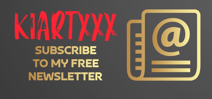 SUBSCRIBE TO MY FREE NSFW NEWSLETTER kiartxxx.gumroad.com/subscribe