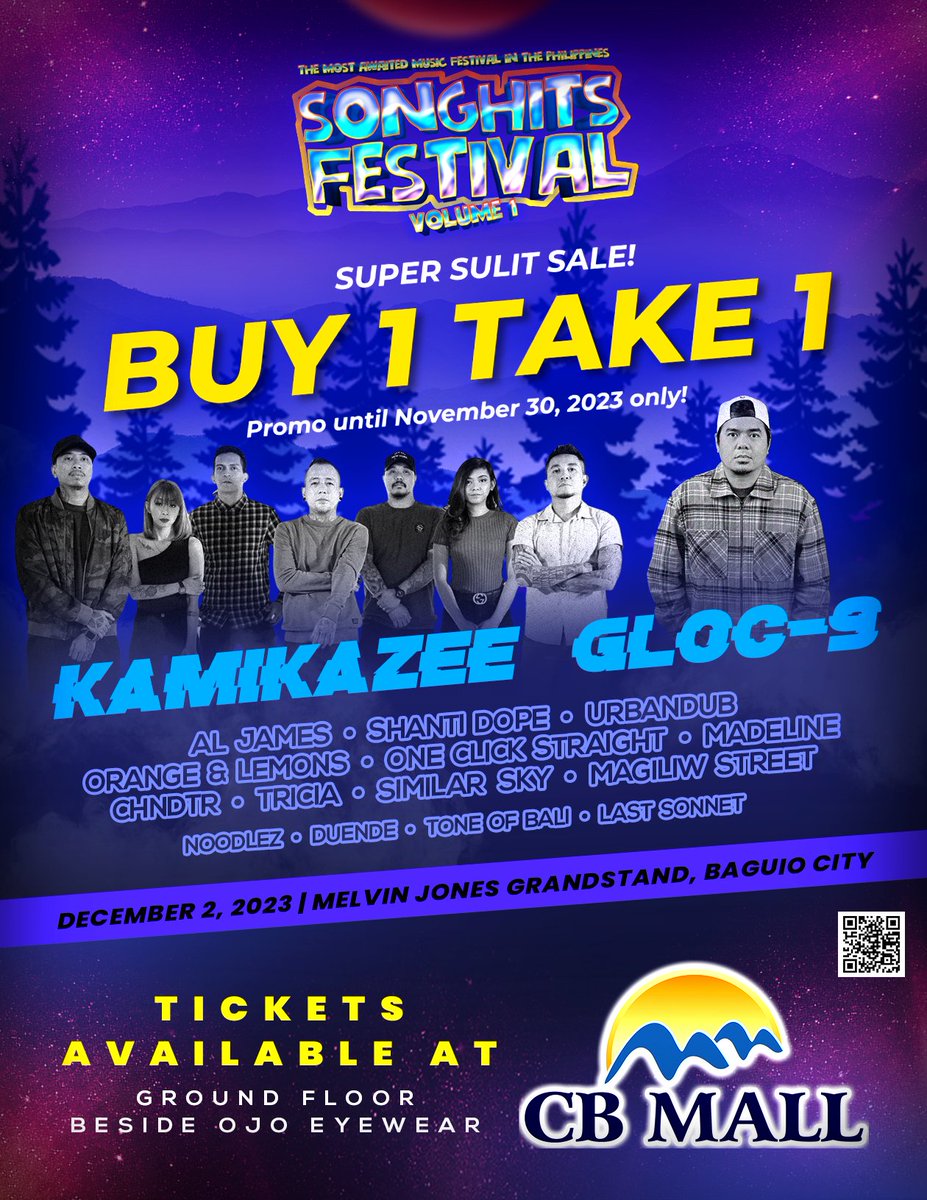 SongHitsFest's tweet photo. BUY 1 TAKE 1 PROMO available na din sa CB Mall Urdaneta! Kaya tara na at panoorin ang paborito mong banda. 🔥

✅ Diamante: P1,000 for 2 tickets na!
✅ Ginto: P500 for 2 tickets na!

Location: Ground Floor, beside OJO Eyewear
Hurry! Hanggang November 30 lang ito mga beshy! https://t.co/jvYFQsyDuW