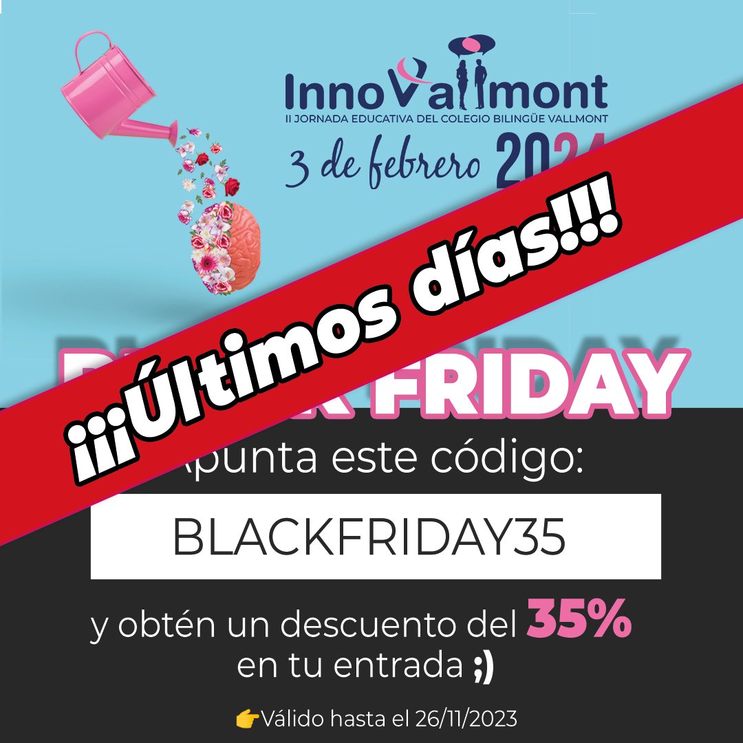 colegiovallmont's tweet photo. 📣📣Aprovecha el código: BLACKFRIDAY35

Últimos días 👉 https://t.co/zpGHF6JiME

@InnoVallmont 
#BlackFriday 
#colegioVallmont https://t.co/hpKTGU6Q6S