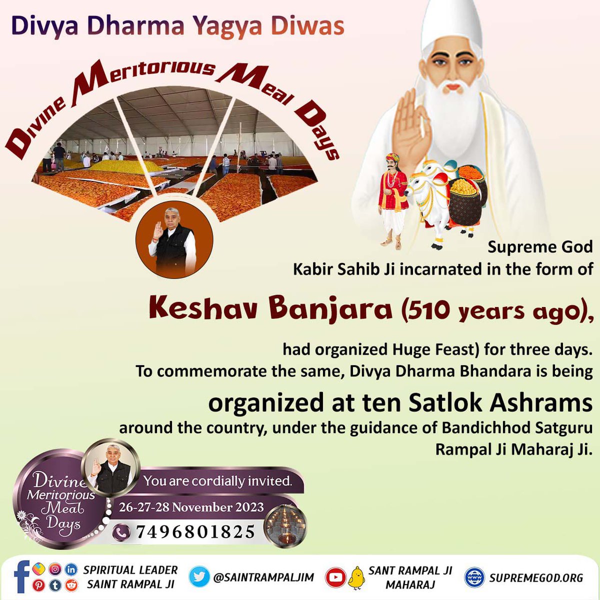 jishika39242720's tweet photo. #Bhandara_Invitation_To_World
Supreme God Kabir Sahib Ji incarnated in the form of Keshav Banjara (510 years ago), had organized Huge Feast for 3 days. To commemorate the same, Divya Dharma Bhandara is being organized at ten Satlok Ashrams around the country
दिव्य धर्म यज्ञ दिवस https://t.co/q9uKIBYk7e