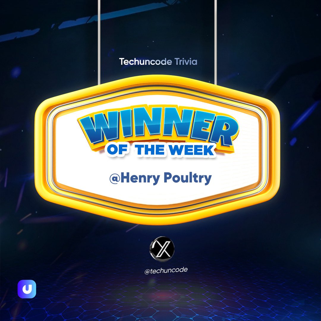 techuncode's tweet image. Congratulations to the #Techuncode Week 4 winner @Henry_Poultry
Kindly DM to claim your prize
Watch out for another Trivia tomorrow by 5pm to stand a chance to win 10k
#TechuncodeTrivia