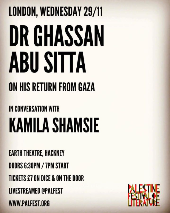 Dr. @GhassanAbuSitt1 has just returned from Gaza to the UK. Join us to hear first hand from one of the most important voices speaking from the frontlines of Israel's assault. In conv w @kamilashamsie Tickets on sale later today but please start sharing: palfest.org/full-schedule/…