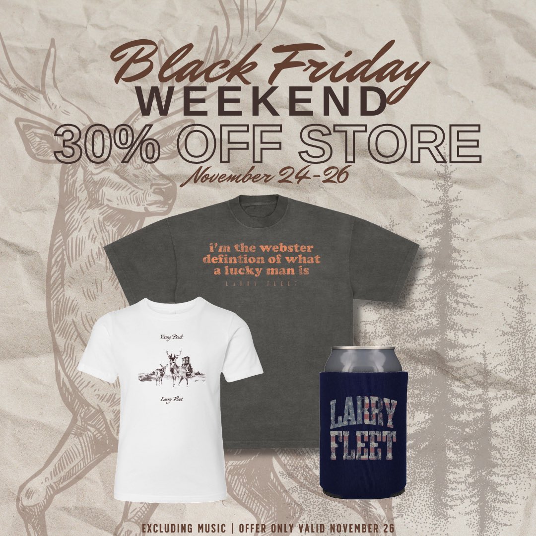 This year's Black Friday sale starts right now. 30% off apparel and accessories all weekend long. shop.larryfleet.com