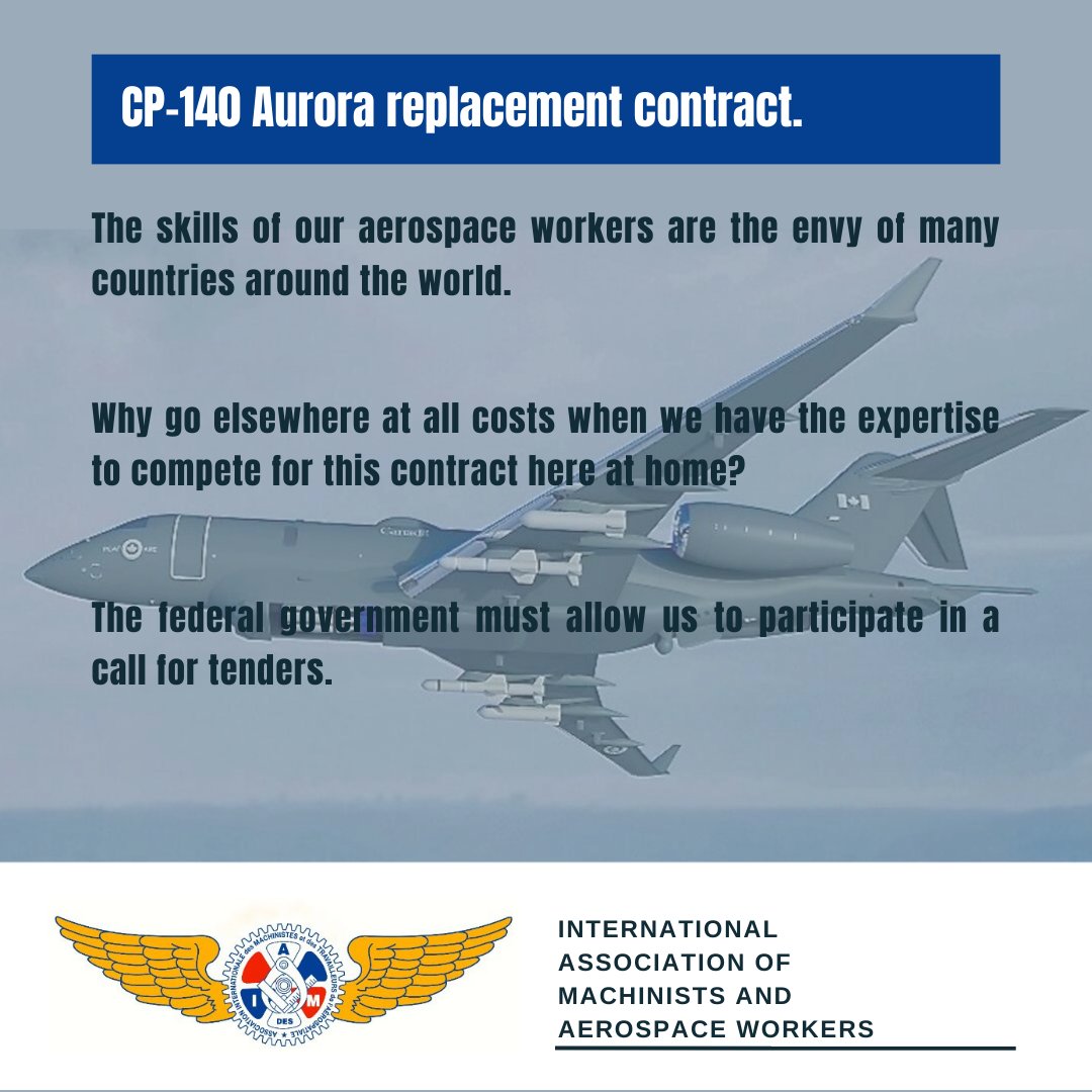 des_quebec's tweet photo. CP-140 Aurora replacement: We have the expertise to compete for this contract. Open letter from David Chartrand Canadian General Vice President of IAMAW
https://t.co/jZgEjAiLdA
#canpoli @NosCommunes https://t.co/16LyfzsS1g