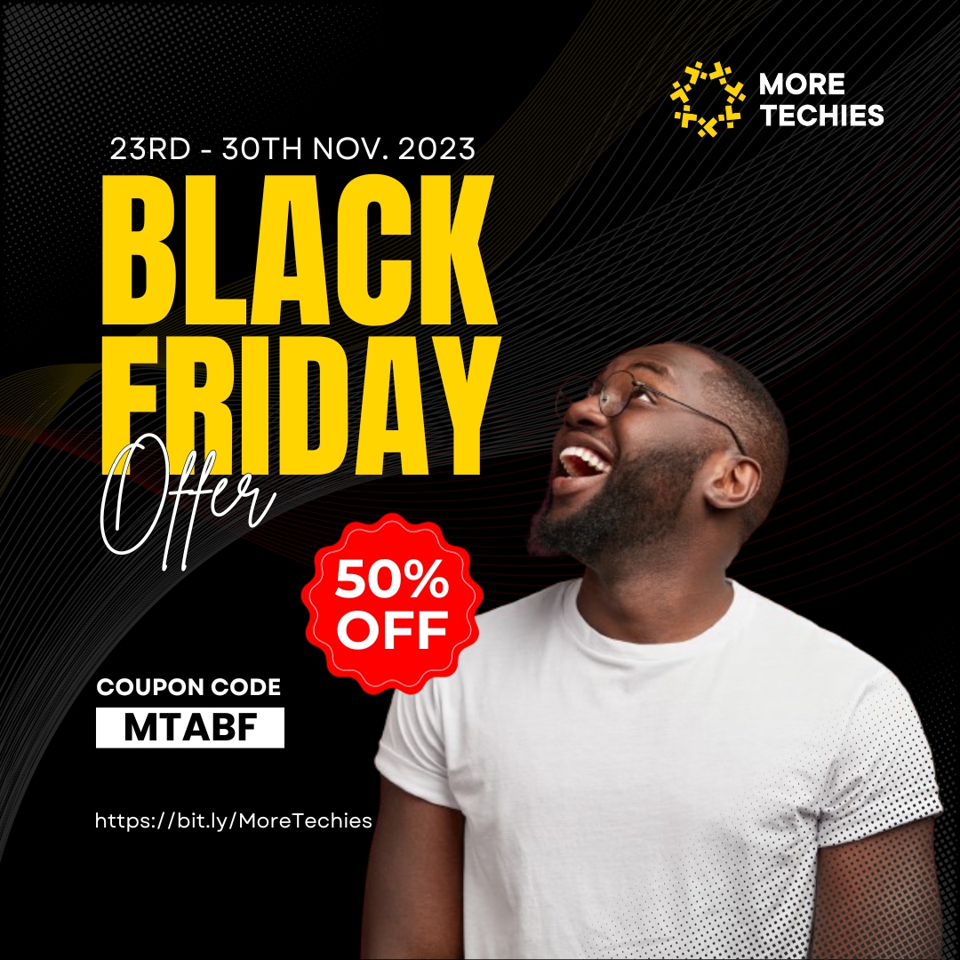 MoreTechies's tweet photo. Enjoy a spectacular 50% OFF on ALL courses! Elevate your tech skills at half the price.

Your journey to success has just become even more affordable with this exclusive #BlackFriday offer.

Offer valid till Nov. 30th, 2023
Enroll at https://t.co/nQAEJ7HO8s

#TechSales #Discount https://t.co/naScihldzt