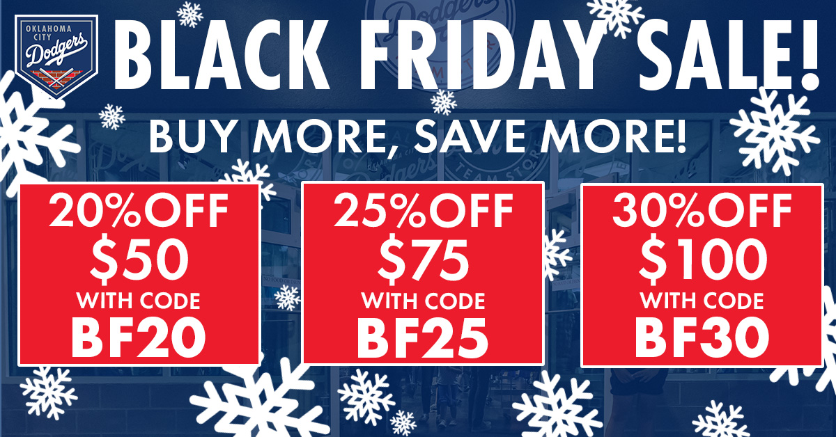 It's the most wonderful time of the year & what better gift to give than OKC Dodgers gear! When you shop this Black Friday, you'll receive 20% off orders of $50 or more, 25% off your order of $75 or more & 30% off your order of $100 or more! Shop Now: okcdodgers.milbstore.com