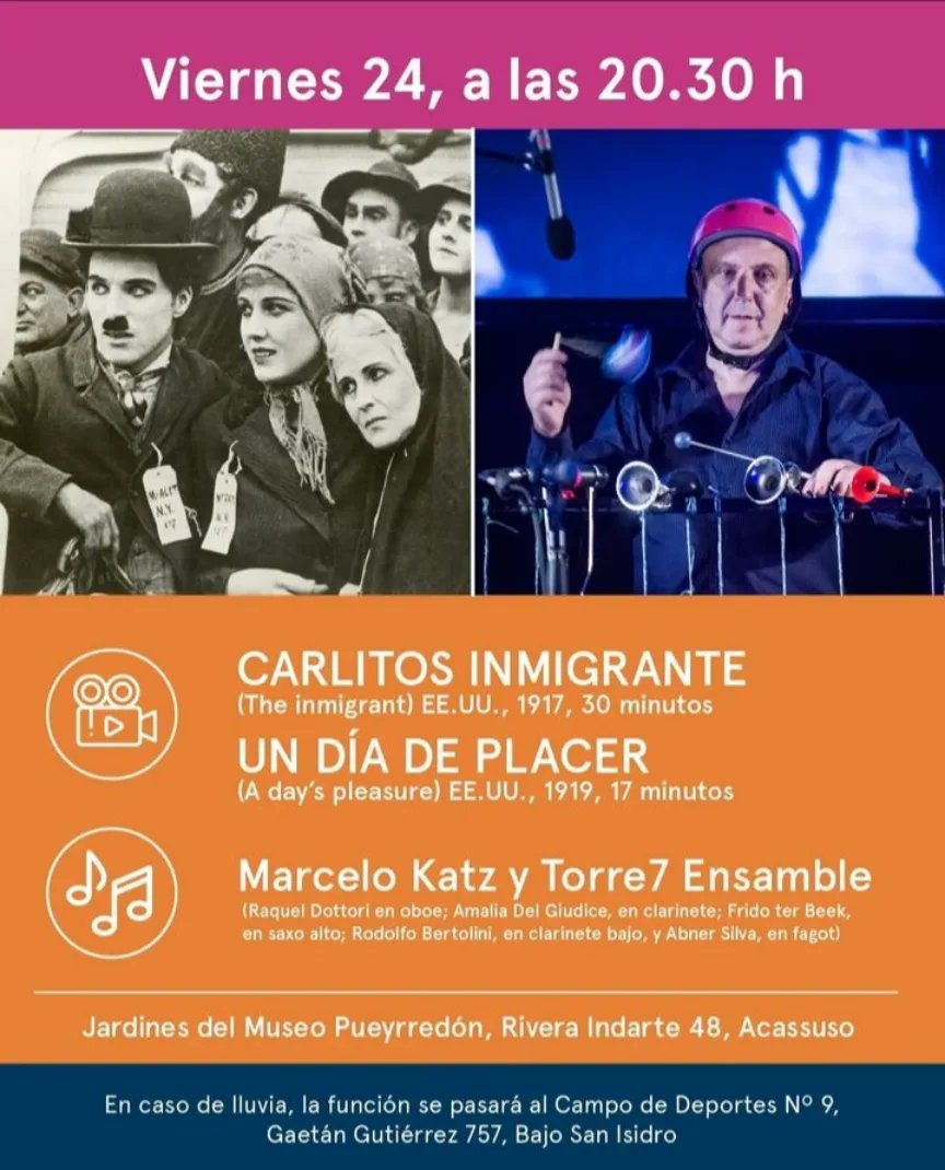 HOY, Festival de Cine y Música de San Isidro 

🎥Charles Chaplin 
"Carlitos inmigrante" (1917)  
"Un día de placer" (1919)
 🎶Marcelo Katz y el quinteto de cañas Torre7 Ensamble

📆 Viernes 24 de noviembre, 20.30 h
📍Museo Pueyrredón, Rivera Indarte 48
🎟️Gratis

<a href="/SanIsidroGob/">San Isidro</a>