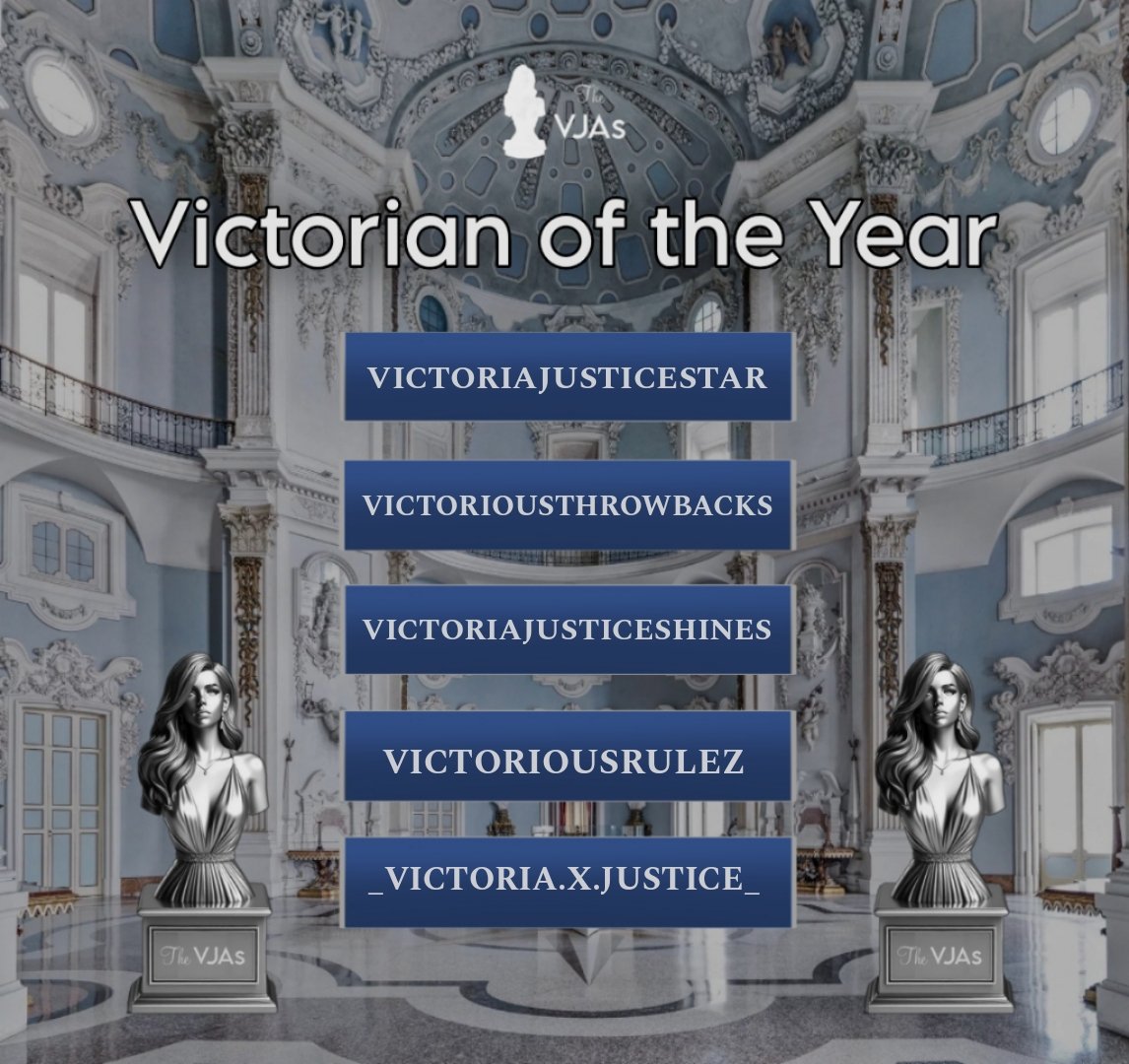TheVJAs's tweet photo. ••• Victorian of the Year •••

The nominees are:

@/victoriajusticestar (IG)
@victhwbcks 
@/victoriajusticeshines (IG)
@victoriousrulez 
@/_victoria.x.justice_ (IG) https://t.co/y0wjnl9A8x