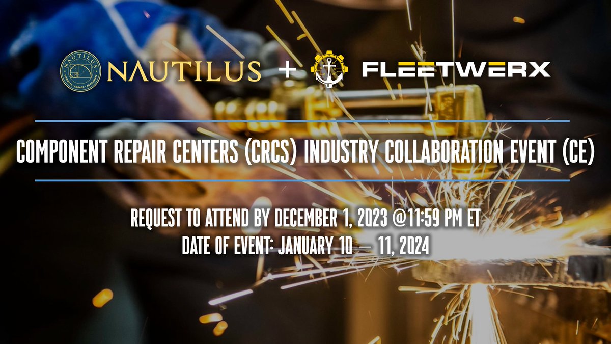 Only 1 week left to request to attend the Component Repair Center (CRC) Industry Collaboration Event (CE).
Register to Attend by December 1st👨‍💻
Learn more: bit.ly/479vZEt
This could not be possible without our partners at <a href="/USNavalX/">NavalX</a>, <a href="/NPS_Monterey/">Naval Postgraduate School</a>, and <a href="/NAVSEA/">NAVSEA</a>

#CRC #Navy