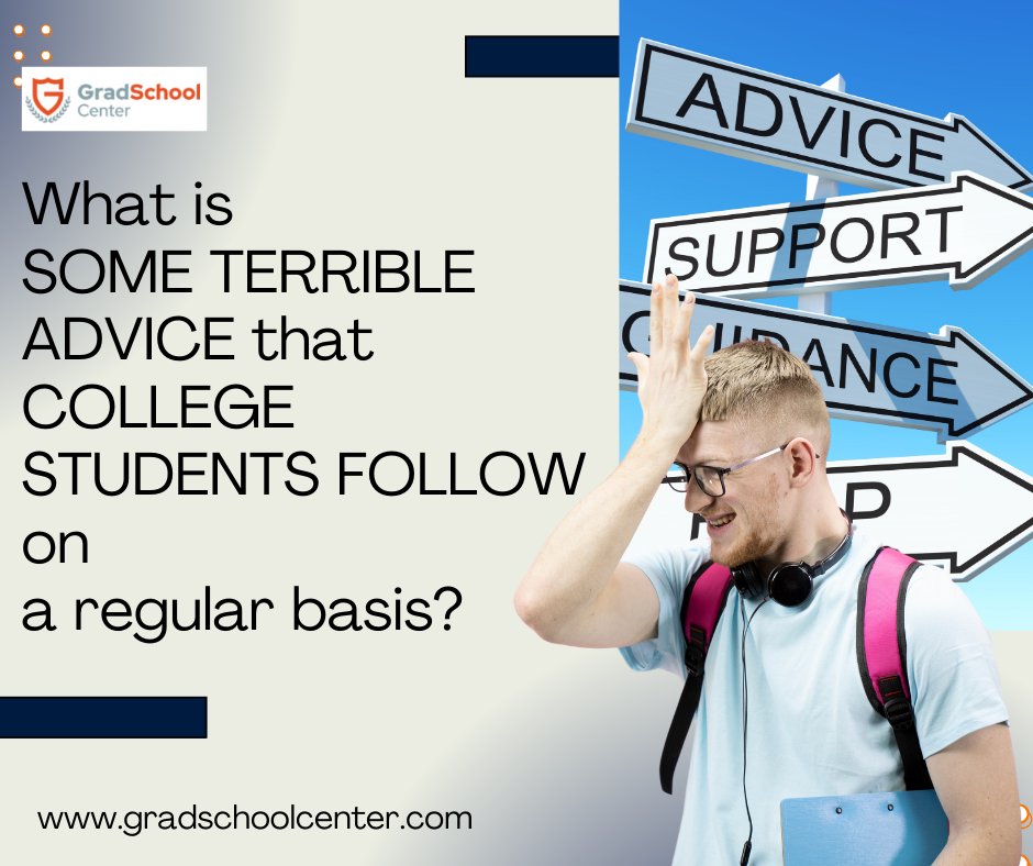 Listen only to #collegeadvice that makes sense! #fridayquestion #collegequestion #gradschoolcenter