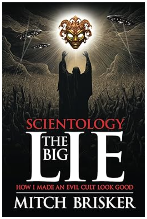 MikeRinder's tweet photo. Mitch Brisker, former film, video and ad director for David Miscavige has written a book which is available today. I highly recommend it. #scientology

https://t.co/gHobzY0HC2 https://t.co/FAN8sACuxq