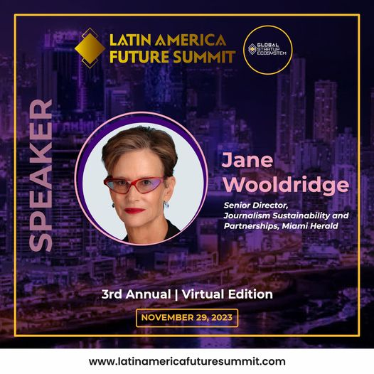 GlobalStartupE's tweet photo. 📷𝐒𝐏𝐄𝐀𝐊𝐄𝐑 𝐀𝐍𝐍𝐎𝐔𝐍𝐂𝐄𝐌𝐄𝐍𝐓📷
We are delighted to announce our speaker, @JaneWooldridge , Senior Director, Journalism Sustainability and Partnerships at Miami Herald  for the 3rd Annual Latin America Future Summit.
RSVP: https://t.co/rHKWTsABGP... https://t.co/2Xij4qtu5E