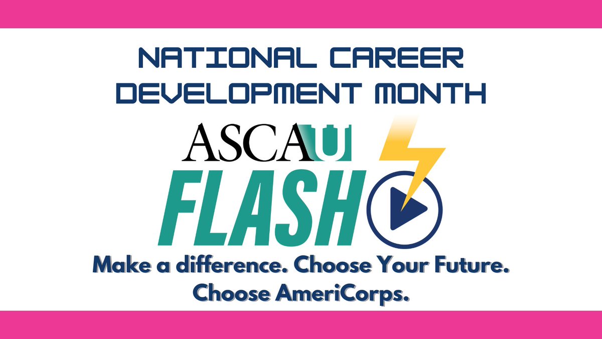 #ASCAUflash for #CareerDevelopmentMonth: Make a difference. Choose Your Future. Choose @AmeriCorps videos.schoolcounselor.org/asca-u-flash-m…