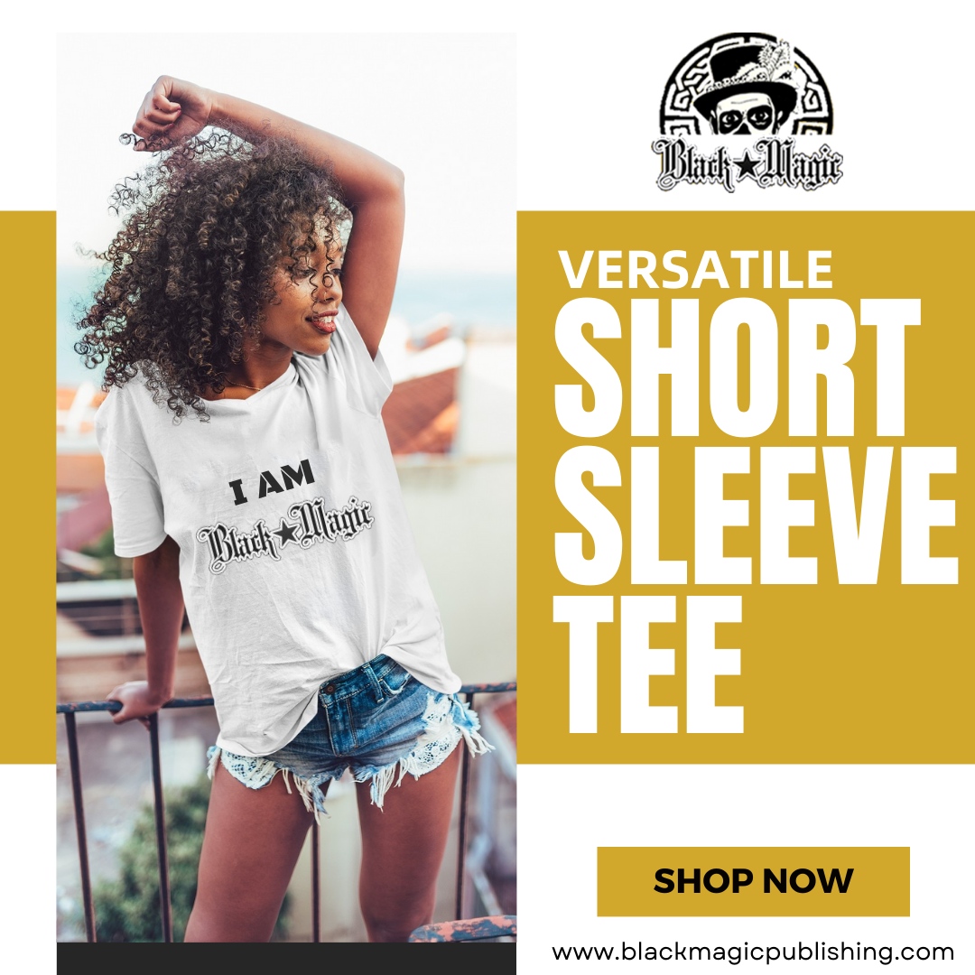 Elevate your style with our Versatile Short Sleeve Tee. Make it your own and wear it with flair. Shop now! 👕🖤 

#BlackMagicPublishing #StyleVersatility #ShopInStyle 

Visit our website or call us.

🌐 blackmagicpublishing.com
📞 602-750-4451