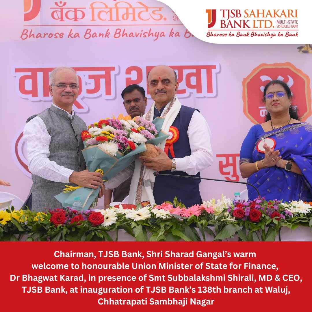 tjsbonline's tweet image. Today marks the inauguration of our 138th branch at #Waluj, Chhatrapati Sambhaji Nagar. Honoured to have Dr Bhagwat Karad, Union Minister of State for Finance, Shri Sharad Gangal, Chairman, TJSB Bank, Smt Subbalakshmi Shirali, MD &amp;amp; CEO, TJSB Bank on this occasion. #tjsb