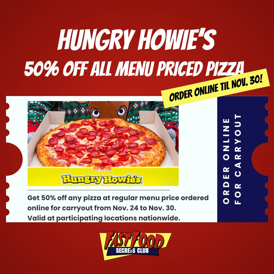 🍕🔥 Enjoy a mouthwatering deal from @hungryhowies – get 50% off any pizza at regular menu price when you order online for carryout! 📲🍕

Valid today, Nov. 24 through Nov. 30. Treat yourself! 🎉 

#fastfoodsecretsclub #fastfoodsecrets #pizzadeal #fastfooddeals