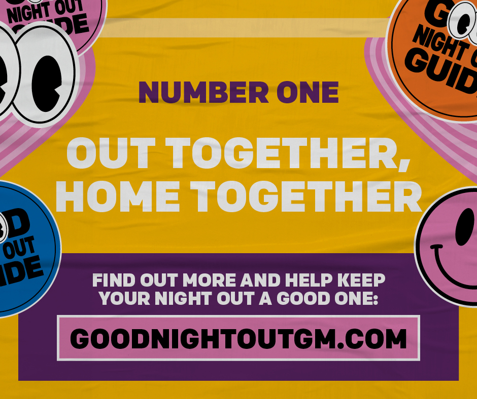 We want students to have a memorable and safe time when out in Manchester. If you’re out with friends, make sure you all get home together and look after each other. Plan your route home and note the last train, bus, or tram home. Find out more 👉 orlo.uk/C0oWR