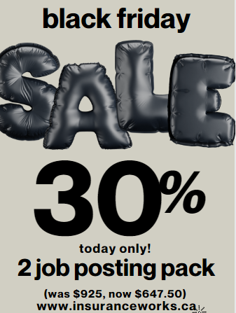 InsuranceWorksC's tweet image. BLACK FRIDAY SALE!

30% OFF - 2 Job Posting Pack
Was $925, NOW 647.50!

Get these savings now at Insuranceworks.ca!