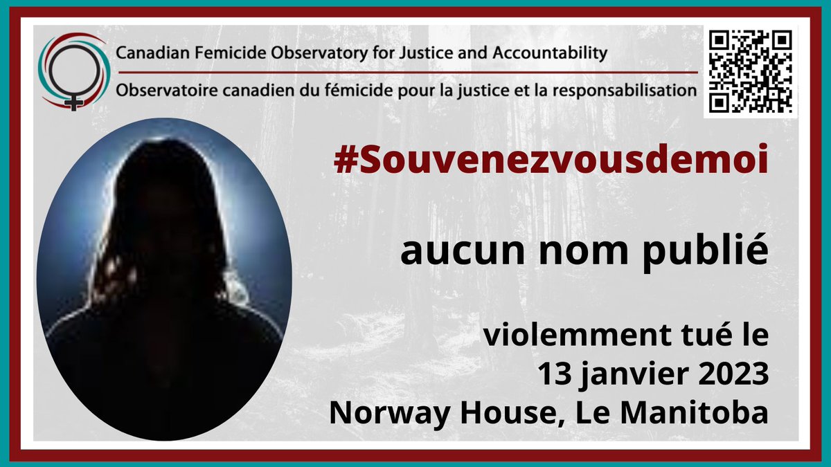 #Souvenezvousdemoi – #Femmetuée le 13 janvier 2023 à Maison de la Norvège, Manitoba. #Cestunfémicide #CallItFemicide femicideincanada.ca/2023victims