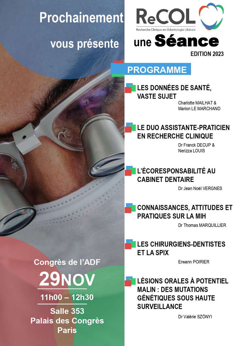 ReCOL_asso's tweet photo. 📢Nous sommes à J-5 ⭐  de la séance ReCOL au congrès de l’ADF !
Nous aurons plaisir de vous retrouver :
➡️Mercredi 29 Novembre
➡️De 11h00 à 12h30 pour la séance et de 12H30 à 13h30 pour le cocktail qui suivra
➡️Salle 353, Palais des congrès, Porte Maillot https://t.co/gXYAlemDdT