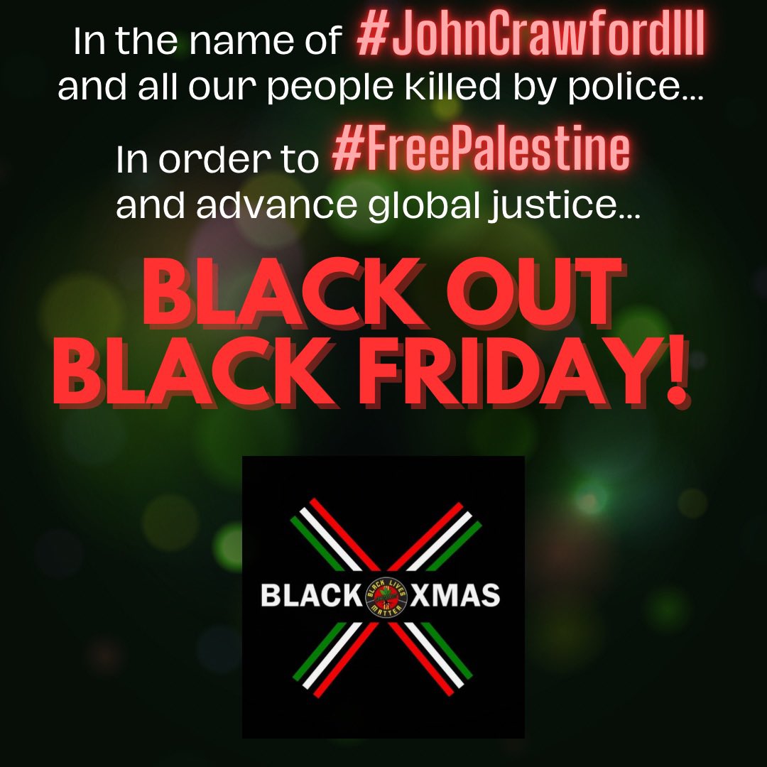 DocMellyMel's tweet photo. #JohnCrawfordIII was a young Black father killed inside #Walmart for holding store merchandise. 
White corporations are funding the Israeli military. 
Let’s withhold our money from the companies that kill us.  
#BlackOutBlackFriday
#BlackLivesMatter 
#FreePalestine https://t.co/pAMtDAJkwp