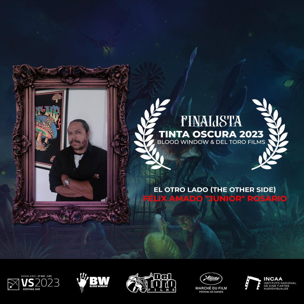 VentanaSur's tweet photo. SELECCIONADOS DE TINTA OSCURA 🎬🫶🏻

La sección de Ventana Sur #BloodWindow y @DelToroFilmsAR, anuncian los proyectos seleccionados de Tinta Oscura 2023, concurso de guiones de largometrajes de cine fantástico y de terror. https://t.co/aBuuRPYpP4