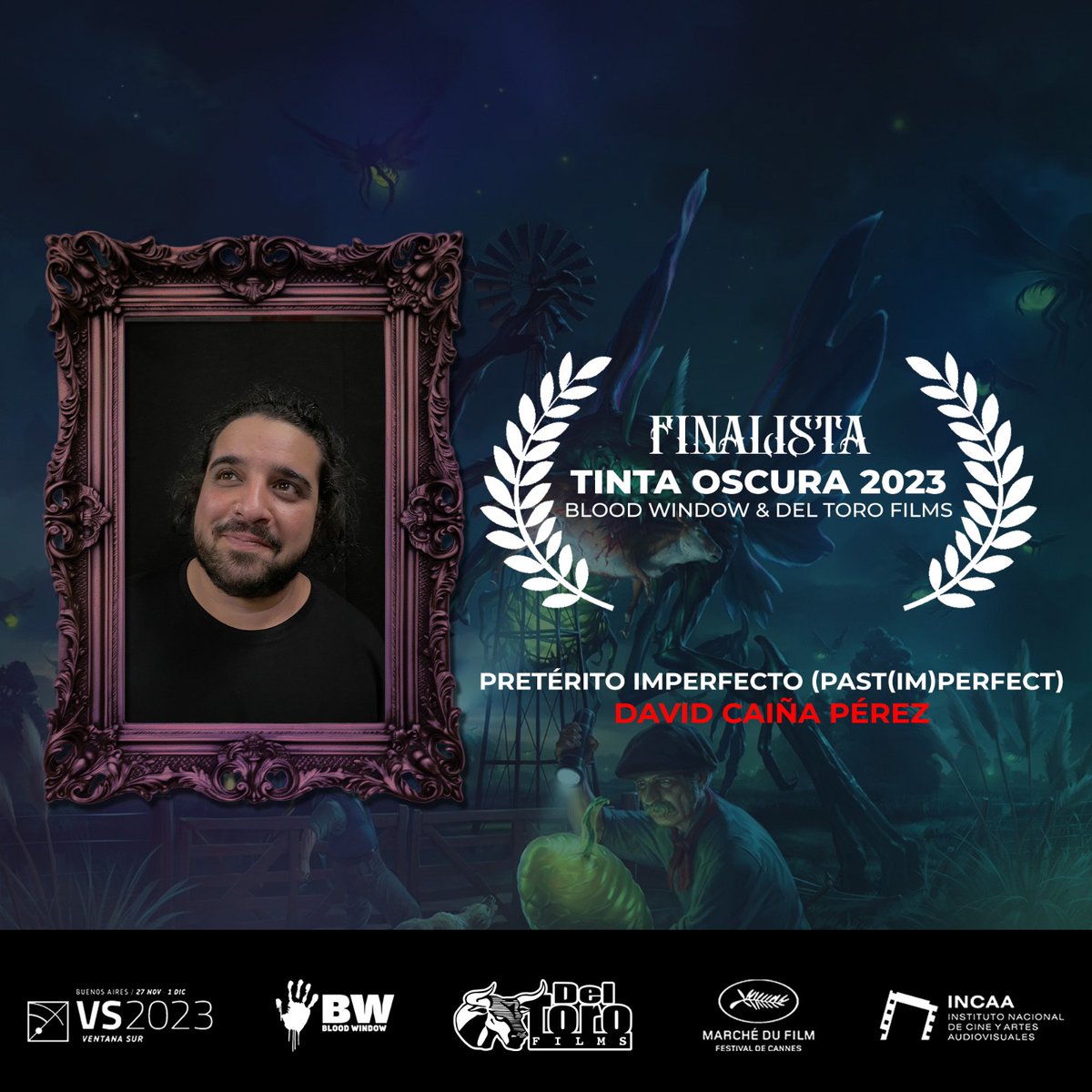 VentanaSur's tweet photo. SELECCIONADOS DE TINTA OSCURA 🎬🫶🏻

La sección de Ventana Sur #BloodWindow y @DelToroFilmsAR, anuncian los proyectos seleccionados de Tinta Oscura 2023, concurso de guiones de largometrajes de cine fantástico y de terror. https://t.co/aBuuRPYpP4