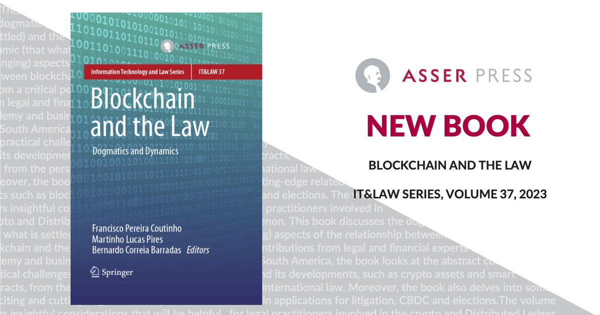 📚 New book edited by @fpcoutinho78, @MLucasPires, and Bernardo Correia Barradas explores the link between #blockchain and #law, offering insights for legal practitioners in the #crypto and #DLT field. @SpringerLaw @fbakkerfrank Add it to your library: asser.nl/asserpress/boo…