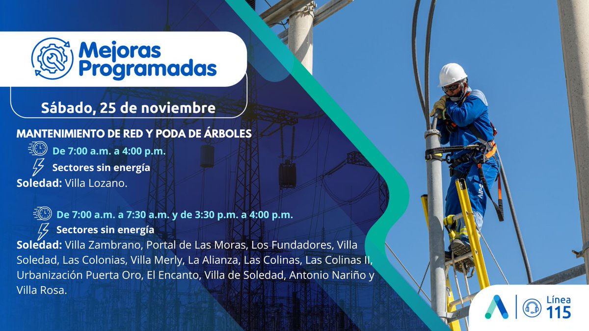 Aire_Energia's tweet photo. #MejorasProgramadas en #Atlántico🌀 En sectores de #Barranquilla y del municipio de #Soledad este sábado, 25 de noviembre realizaremos adecuaciones eléctricas y mantenimiento de red para la calidad y continuidad del servicio de energía. Más información.⬇️ https://t.co/AR5mH0mytx