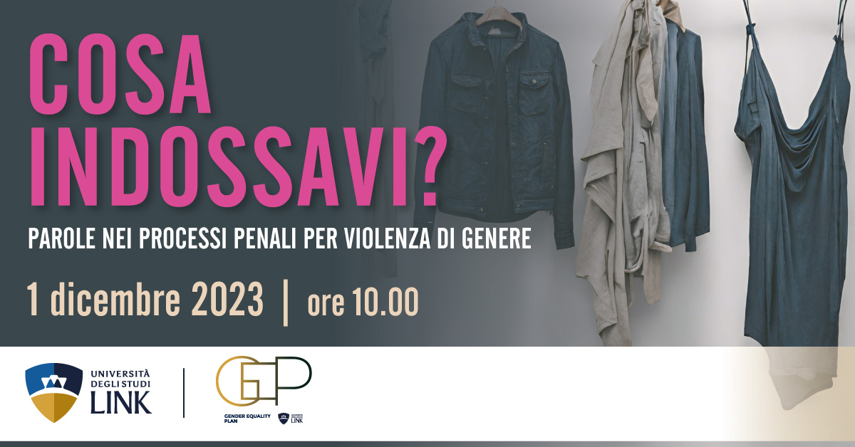 Venerdì 1 dicembre alle ore 10, presso l'Antica Biblioteca dell'Università degli Studi Link si terrà l'incontro dedicato al tema del linguaggio nell'ambito dei processi penali per la violenza di genere. 👉🏻bit.ly/3QWkdWS #giornatainternazionalecontrolaviolenzadigenere