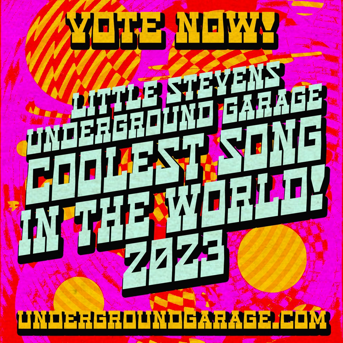 VOTE FOR THE COOLEST SONG IN THE WORLD IN LITTLE STEVEN’S UNDERGROUND GARAGE! 2023 undergroundgarage.com/coolestsong2023