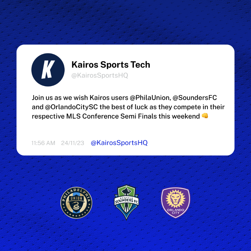 Big weekend ahead for @MLS teams 🔥 Good luck to Kairos users @PhilaUnion, @SoundersFC and @OrlandoCitySC in their Conference Semi Finals ⚽ We're routing for you 👊