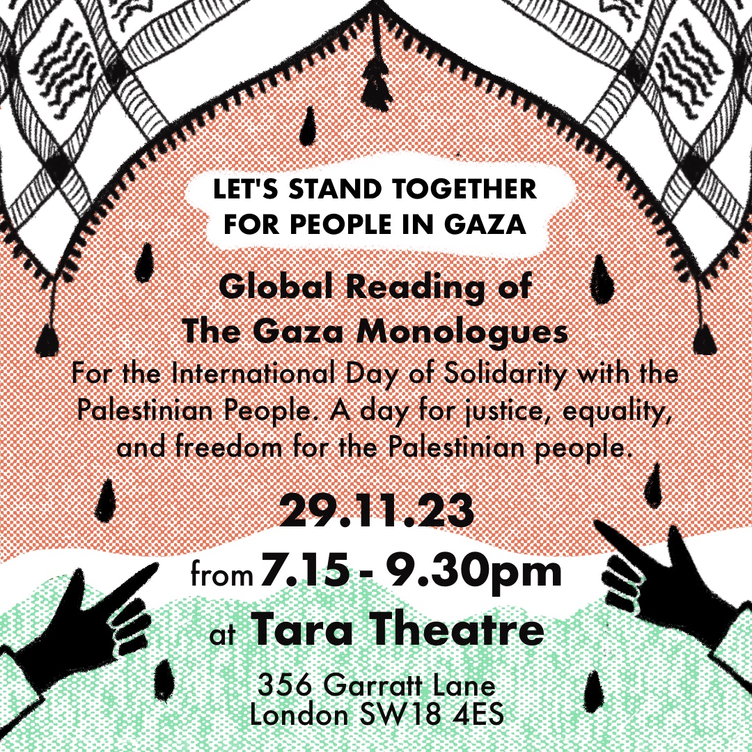 We are honoured to be hosting The Gaza Monologues at Tara Theatre next week on Wed 29 Nov at 7:15PM

Please note tickets are limited and will not be available on the door

Book now to guarantee a seat:

taratheatre.com/whats-on/the-g…