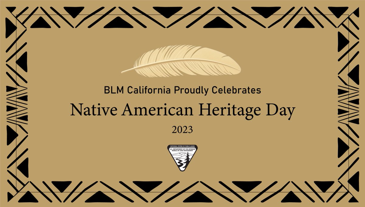 #NativeAmericanHeritageDay At @BLMca, we celebrate the traditions, languages and stories of Native American, Alaska Native, Native Hawaiian, and affiliated Island communities and ensure their rich histories and contributions continue to thrive with each passing generation.