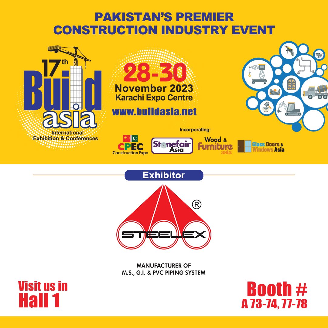 STEELEXPVTLTD's tweet image. We will be part of the 17th BuildAsia a Premier Construction Industry Event in Karachi from 28th-30th, Nov 2023. 
Come meet us at:
Expo Center Karachi Hall 1 - Stand 73-74-77-78
#Buildasia #Karachi #Steelex