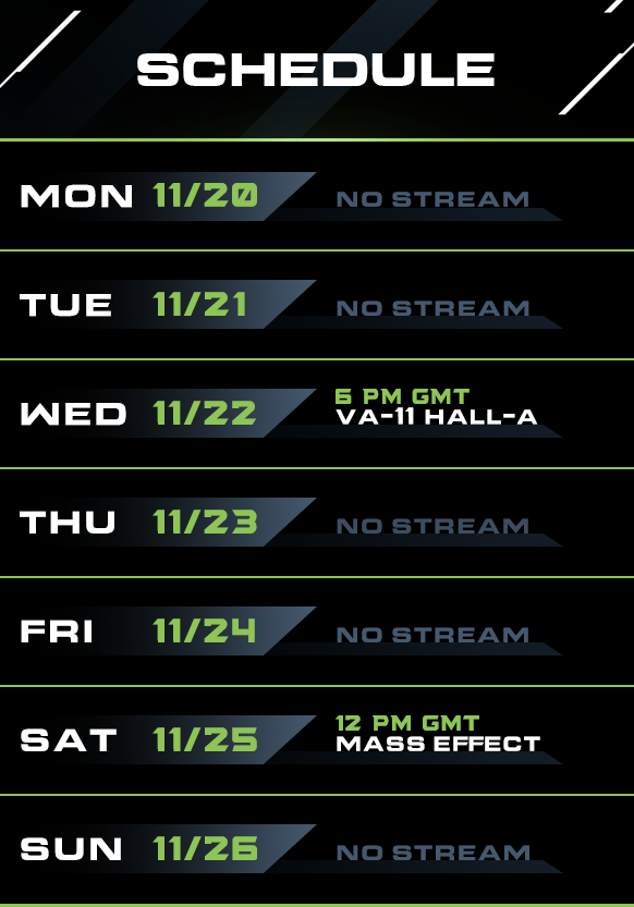 HexCroft's tweet photo. Updated schedule!

(Mass Effect moved from Friday at 6 PM GMT to Saturday at 12 PM GMT) https://t.co/LNzAAHiEw4