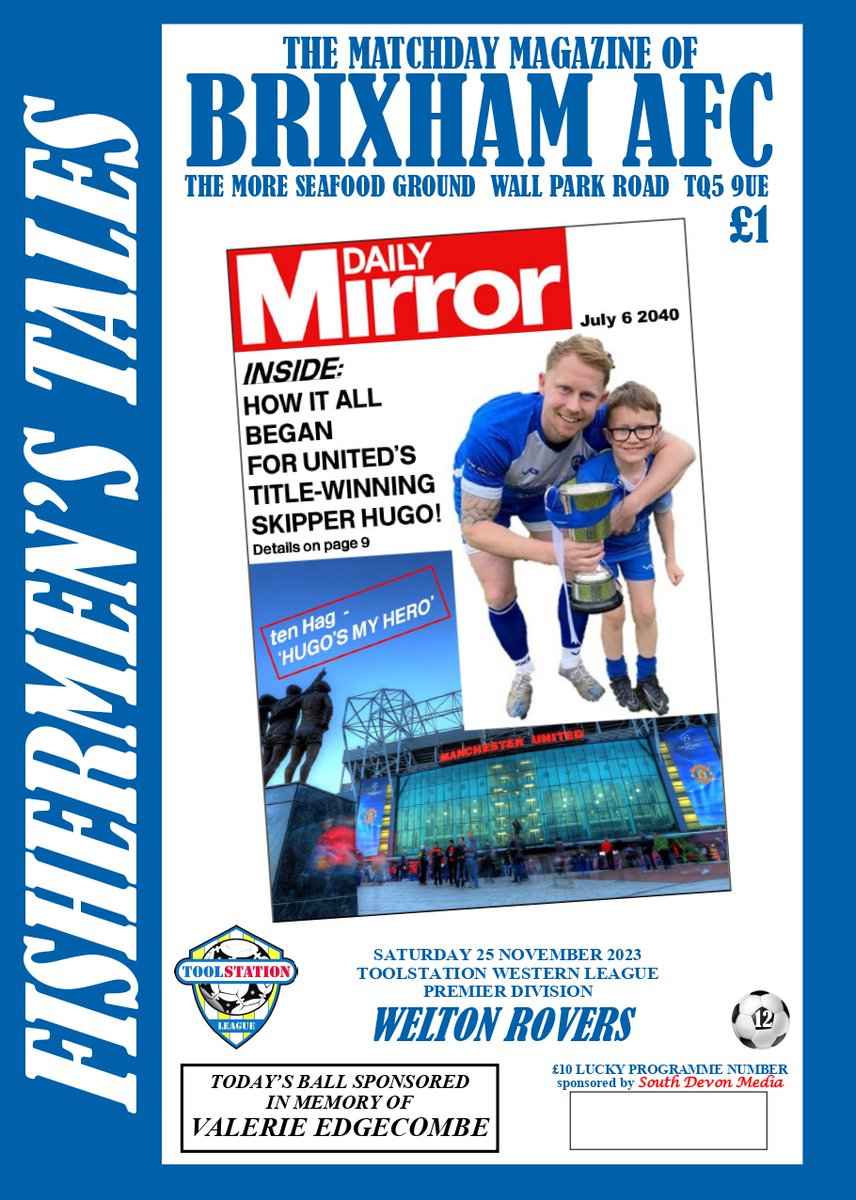 #TomorrowsProgrammeToday @WeltonRoversFC are the visitors at 3pm, a very special cover star and profile! a tribute to Val plus the usual news info and entertainment, 28pp full colour just £1 at the gate @TSWesternLeague @NonLgeProgs @swsportsnews @BrixhamCasuals #BlueArmy #UTF