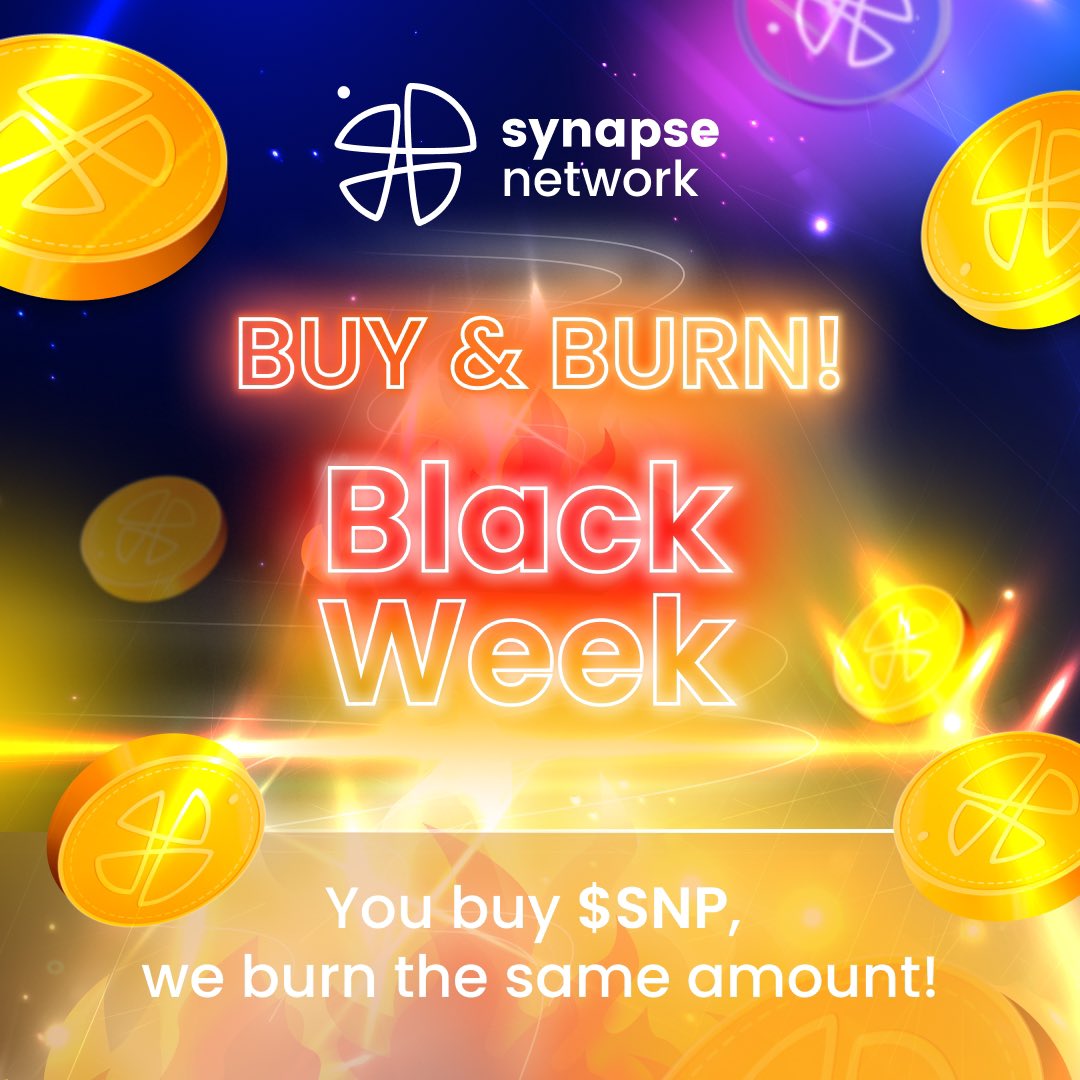 SynapseNetwork_'s tweet photo. 🔥 BLACK WEEK 🔥 came to Synapse Network! 

Buy $SNP without additional fee and we will burn the same amount of tokens 🤩 

The campaign runs until Thursday, 30.11 EOD ⏰ https://t.co/y8yYVmsq62