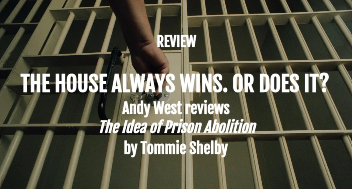 The Philosopher (@philosopher1923) on Twitter photo In anticipation of our online event on Monday, now is the perfect time to read Andy West's (<a href="/AndyWPhilosophy/">Andy West</a>) review of Tommie Shelby's (<a href="/tommie_shelby/">Tommie Shelby</a>) book 'The Idea of Prison Abolition' (<a href="/PrincetonUPress/">Princeton University Press</a>):
bit.ly/3QSmYbL In anticipation of our online event on Monday, now is the perfect time to read Andy West's (<a href="/AndyWPhilosophy/">Andy West</a>) review of Tommie Shelby's (<a href="/tommie_shelby/">Tommie Shelby</a>) book 'The Idea of Prison Abolition' (<a href="/PrincetonUPress/">Princeton University Press</a>):
bit.ly/3QSmYbL