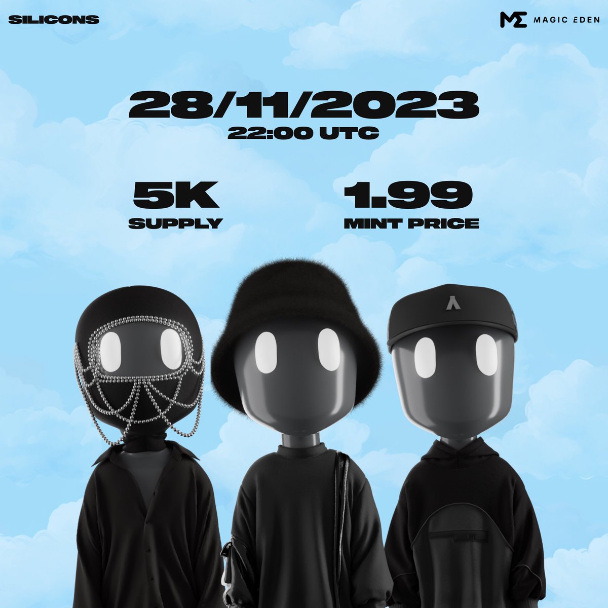 SILICONS_CAW's tweet photo. MINT DETAILS

Launching 28th November, 22:00 UTC via @MagicEden launchpad.

Price: 1.99 SOL
Supply: 5k

Join our discord for updates leading up to mint
https://t.co/Z6IQQqlZcK https://t.co/NyMzJjmjR0