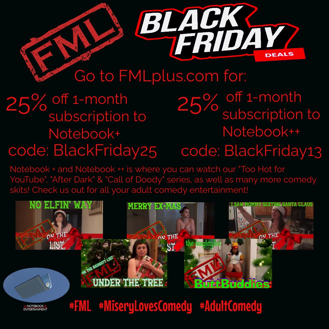 TalesFromFML's tweet photo. #BlackFriday deals!!! 
#fml #MiseryLovesComedy #adultcomedy #webseries #comedysketch #skit #BlackFriday2023 #sale #deals https://t.co/SKnzslYoE3