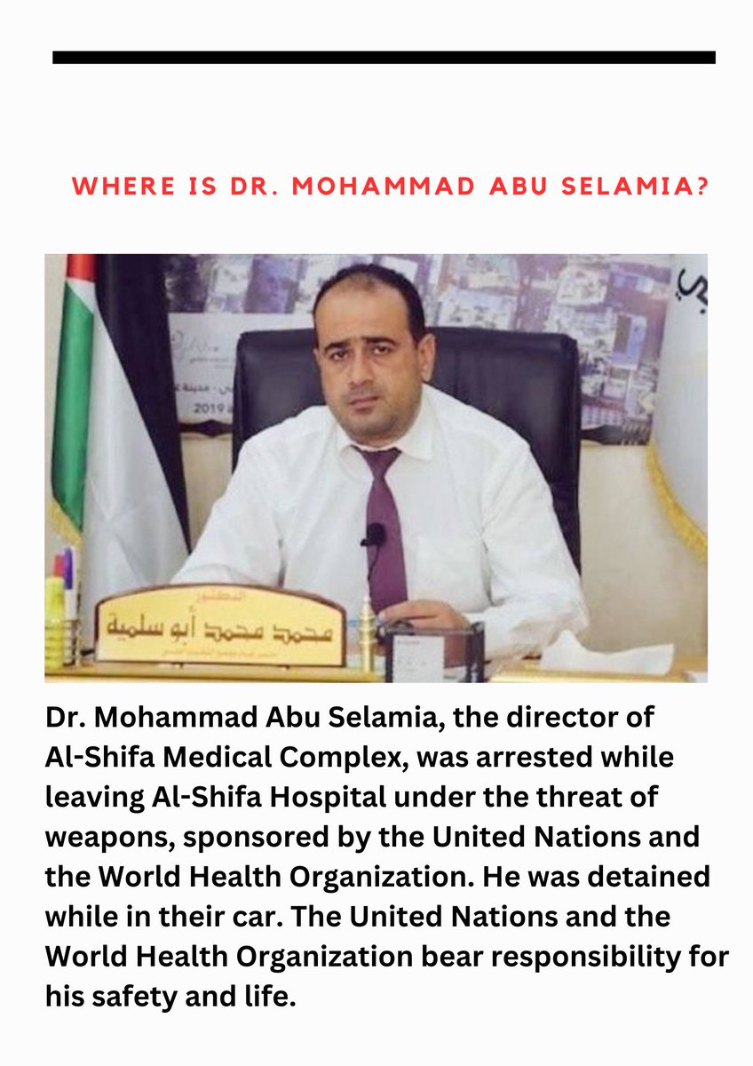 ya_fa710's tweet photo. Where is Dr. Muhammad Abu Selmiya? 

#MohammadAbuSelamia 
#AlShifaHospital
#gaza
#الحرية_لمحمد_أبوسلمية https://t.co/KPhMKXWBK3