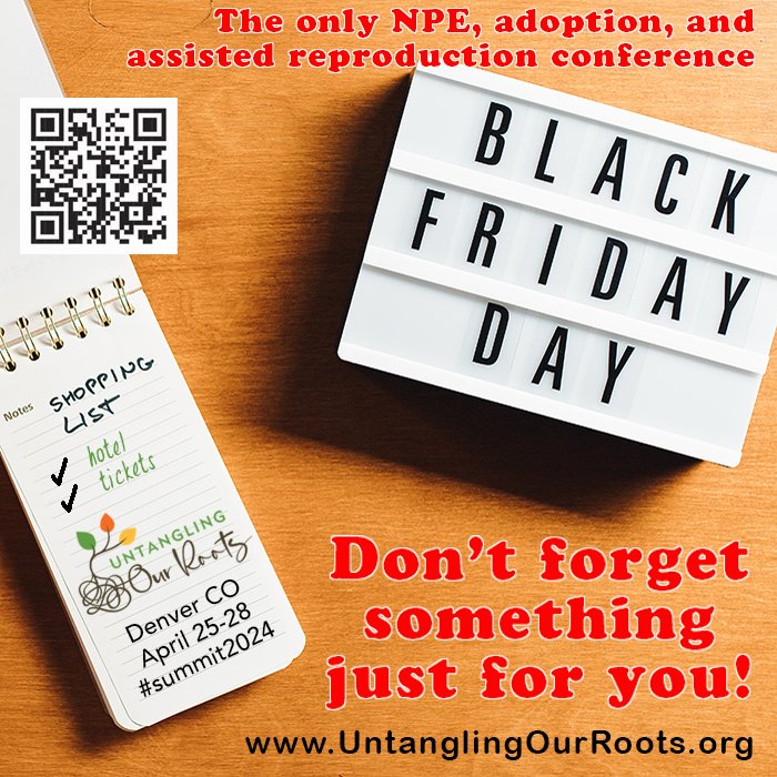UntanglingRoots's tweet photo. Are you shopping today? Don’t forget your #Summit2024 tickets in Denver, CO.
Get them while they’re discounted, already 11 sold.
https://t.co/yJtRbGA8y5

#NPE #adoption #assistedreprodction #untanglingourroots #LDA #LDDCP #MPE #adoptee #DCP #NAAP #RightToKNow https://t.co/8ciDRYBr2R
