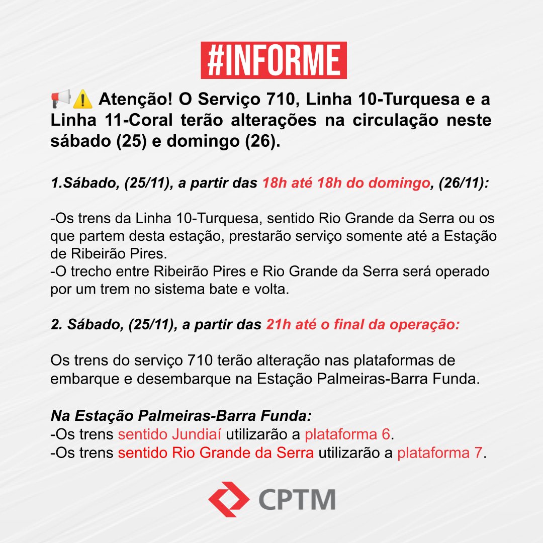 CPTM_oficial's tweet photo. #InformeCPTM - CPTM terá alteração na operação do serviço 710 e da Linha 11-Coral neste fim de semana (25 e 26).
Link: https://t.co/Gcwb7qQatO https://t.co/7eanARUtfT