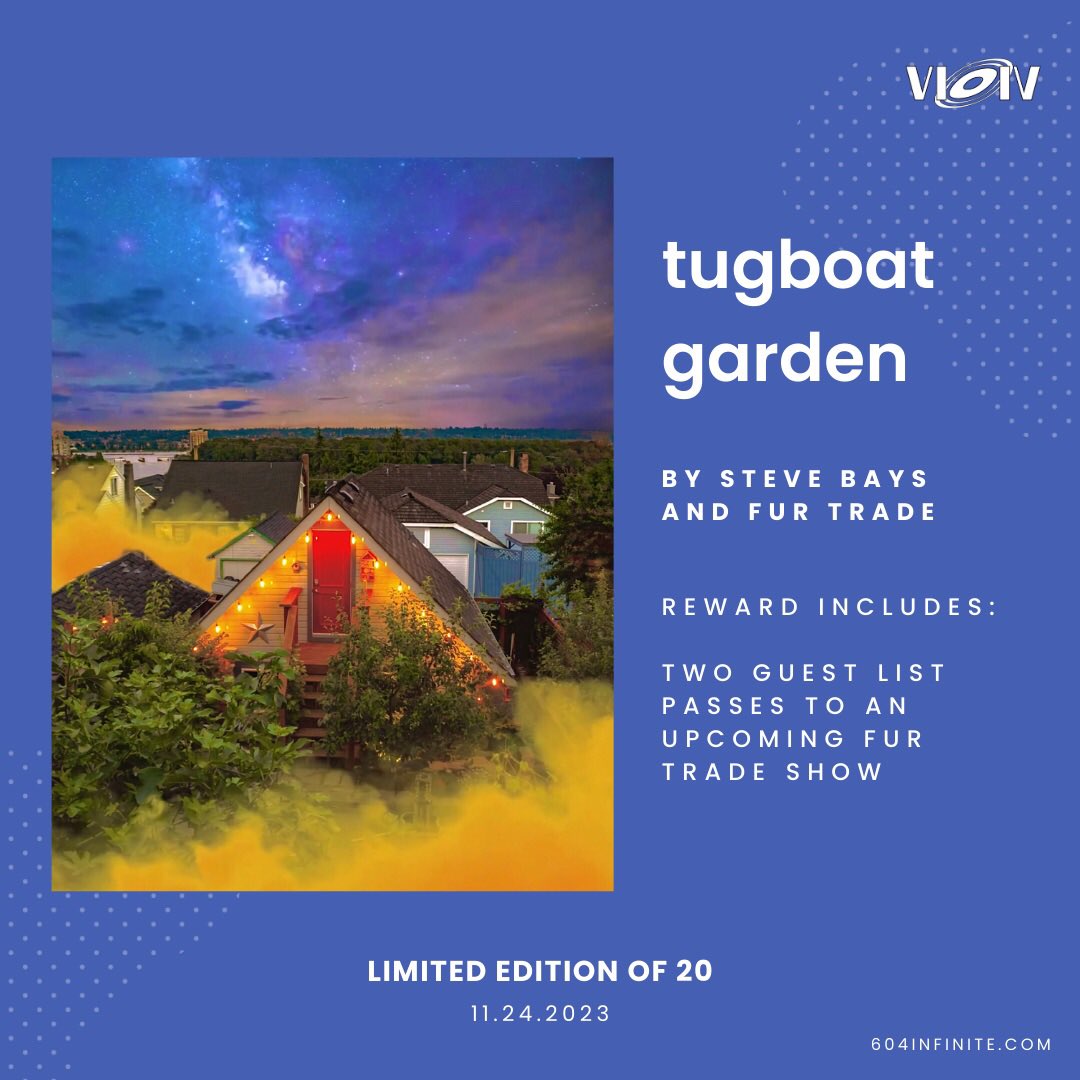 Tugboat Garden by @stevebays 🌅 Collectors will receive 2 guest list tickets to an upcoming @furtradeband show 🎫🎫 Limited Edition of 20. Dropping TODAY at 12pm PST. Only on 604infinite.com 💫 #livemusic #vancouverbands